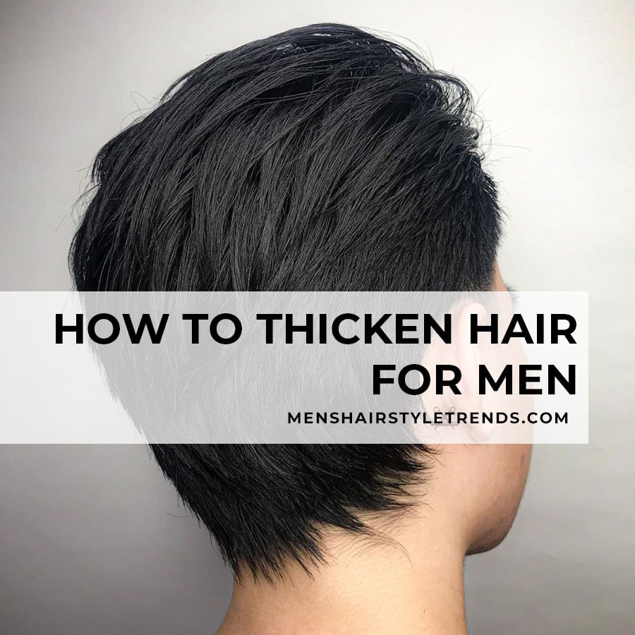 Hogyan lehet megvastagítani a hajat férfiak